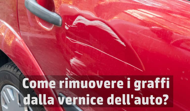 Come Rimuovere I Graffi Dalla Vernice Dell Auto